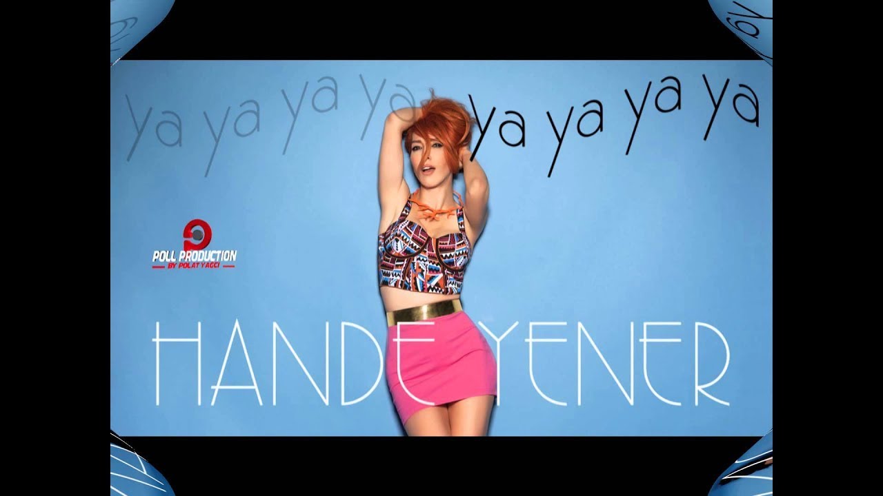 Hande Yener - Ya Ya Ya Ya ( Official Audio ) Mp3 İndir