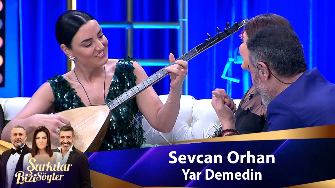 Sevcan Orhan - YAR DEMEDİN Mp3 İndir