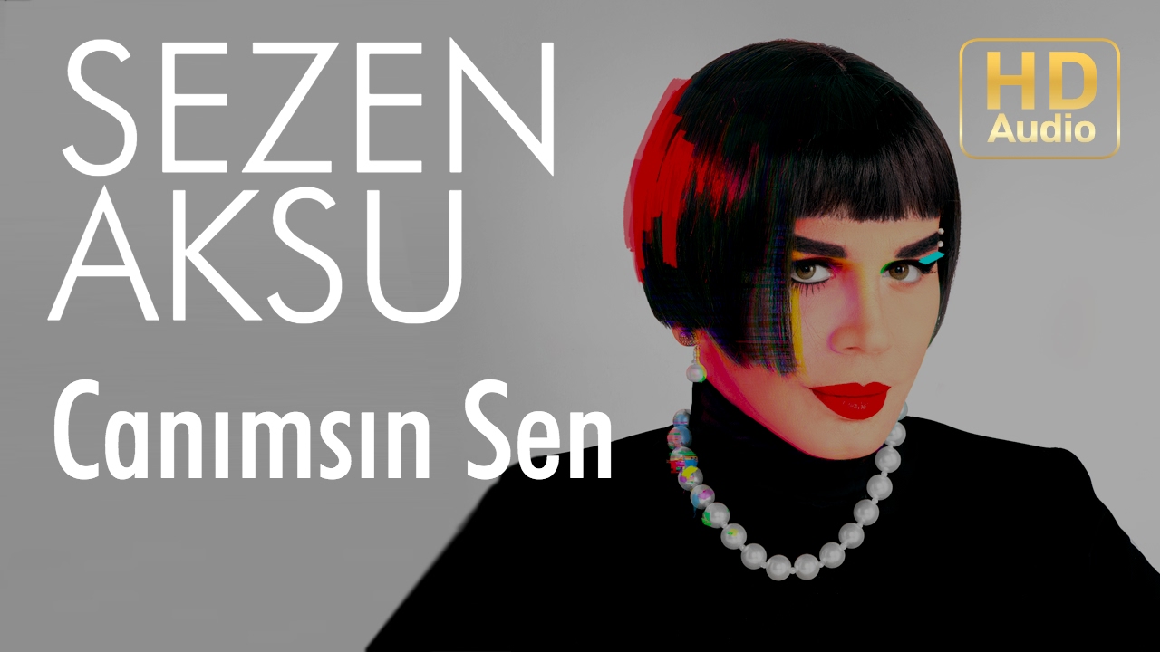 Sezen Aksu - Canımsın Sen (Official Audio) Mp3 İndir