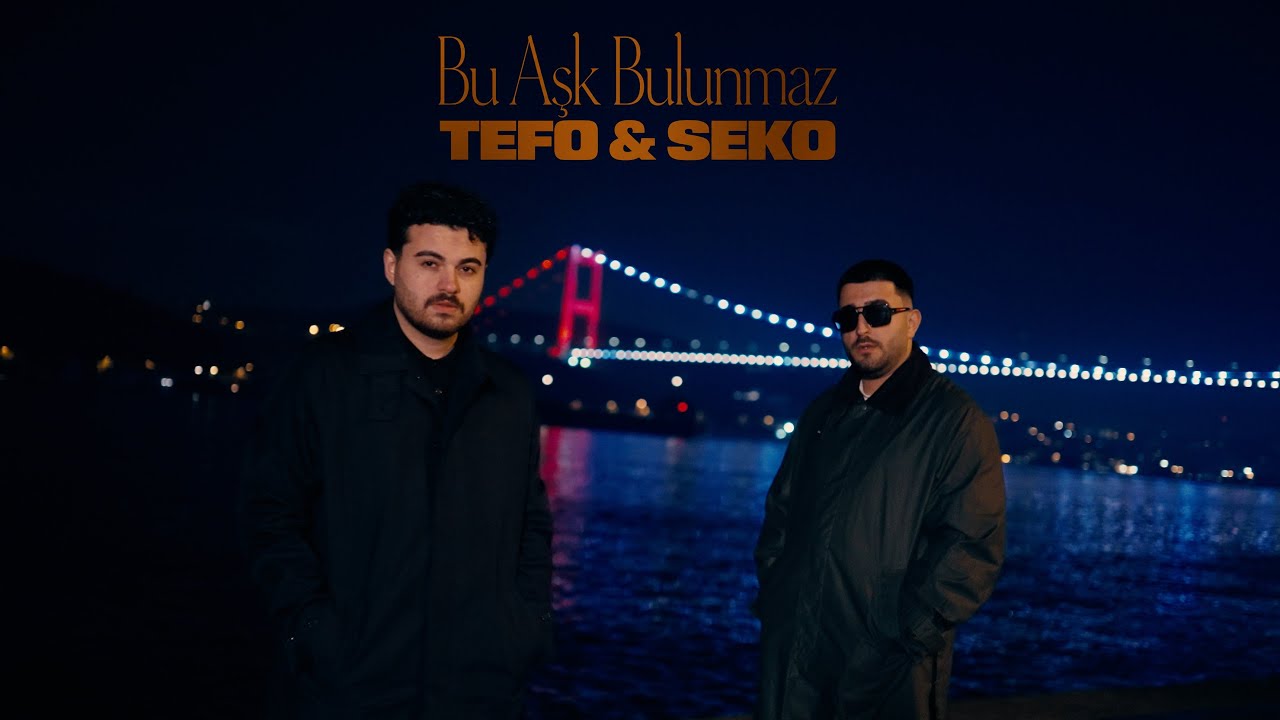 Tefo & Seko - Bu Aşk Bulunmaz (Official Video) Mp3 İndir