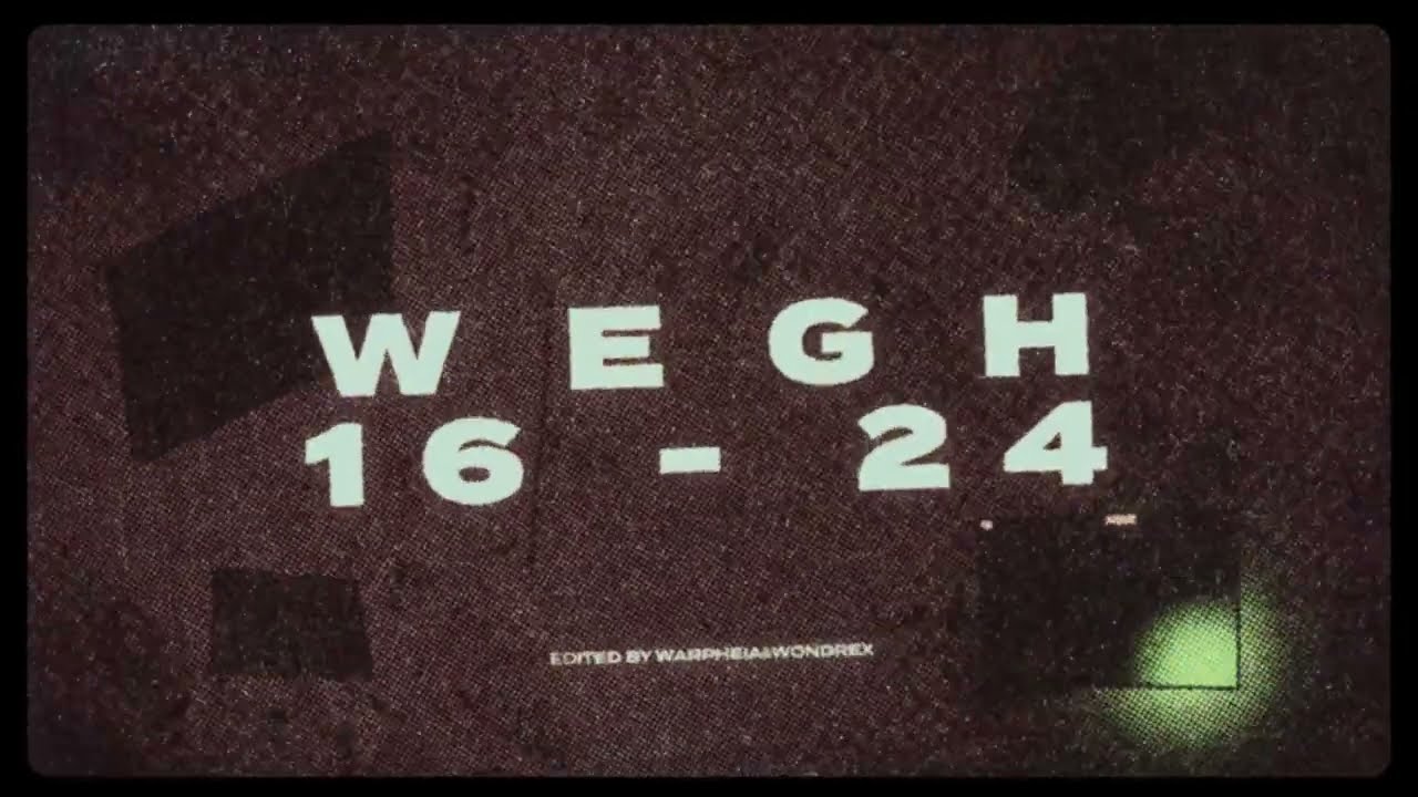 WEGH - 16-24 (Official Music Video) Mp3 İndir